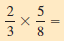 Multiply. Write each answer in lowest terms. (See Examples 1-3.) ___________