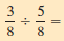 Divide. Write each answer in lowest terms. (See Example 4.)     _______
