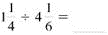 Divide. Write each answer in lowest terms. (See Example.) Dividing Common FractionsDivide. (a) (b) Quick TIP Only invert the second fraction, the divisor, when dividing fractions. SOLUTION First, invert the second fraction, and then multiply. (a) (b)