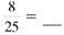 Convert this fractions to decimals. If a division does not come out evenly, round the answer to the nearest thousandth. (See Example.) Converting Fractions to Decimals Convert the following fractions to decimals. (a) (b) Decimal equivalents Quick TIP Do not use both a decimal and a fraction in the same number. SOLUTION (a) Convert to a decimal by dividing 1 by 8. Add trailing zeros after the 1 as needed. (b) Divide 2 by 3. The division continues without ending and has a repeating decimal, which is often written as. ,. , or. . It would be written as.67 when rounded to the nearest hundredth and as.667 when rounded to the nearest thousandth. The calculator solution to this example is