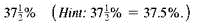 Write the following as decimals. (See Examples.) Writing Fractions as Percents A marketing manager is given the following data in fraction form and must change the data to percents. (a) (b) (c) SOLUTION First write each fraction as a decimal, and then write the decimal as a percent. (a) (b) (c) Writing Percents as Decimals To calculate some insurance claims, an insurance agent must change the following percents to decimals. (a) 35% (b) 50% (c) 325% (d) Quick.TIP Change any fraction part of a percent to a decimal before converting from a percent to a decimal. SOLUTION Move the decimal point two places to the left and drop the percent sign. (a).35 (b).5 (c) 3.25 (d).375 Writing Percents as Fractions Even though smoking is believed to account for 1 of every 5 deaths in the United States, more than 45 million Americans smoke. The bar chart shows the percent of people in each age group that smoke. Convert each percent to a fraction and reduce to lowest terms. SOLUTION Write each percent as a decimal and then as a fraction in lowest terms. (a) (b) (c) (d)