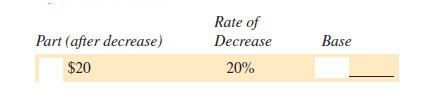 Solve for base in each of the following. Round to the nearest cent. (Hint: Original - Increase = New value.) (See Example 3.)