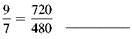Decide whether the following proportion are true or false.