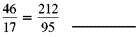 Decide whether the following proportion are true or false.