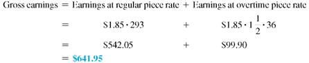 PIECEWORK WITH OVERTIME Find the gross earnings for each employee. Overtime is 1.5 times the normal rate per piece. (See Example.) EXAMPLE Calculating Earnings with Overtime Piecework Jon Taylor fulfills order shipments at a large distribution center. He pulls items from stacks of inventory before handing orders to an operator who shrink wraps the order and puts an address label on it. Jon is paid $1.85 per order fulfilled during regular time and time and a half for all orders filled during overtime. Find his gross earnings for a week in which he fulfilled 293 orders during regular time and 36 orders during overtime. SOLUTION