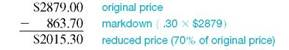 Find the missing quantities. Round rates to the nearest whole percent and dollar amounts to the nearest cent. (See Examples.)     Finding the Reduced Price  Olympic Sports has marked down an Atlas Home Fitness Center. Find the reduced price if the original price was $2879 and the markdown is 30%. Quick TIP The original selling price is always the base or 100%, and the percent of markdown is always calculated on the original selling price. SOLUTION  The markdown is 30% of $2879, or.3 × $2879 = $863.70. Find the reduced price as follows. OBJECTIVE Calculate markdown, reduced price, and percent of markdown.     The calculator solution to this example uses the complement, with respect to 1, of the discount.     Calculating the Percent of Markdown  The total inventory of coffee mugs at the local bookstore has a retail value of $785. If the mugs were sold at reduced prices that totaled $530, what is the percent of markdown on the original price?     SOLUTION  First find the amount of the markdown.     Finding the percent of the original price that is the markdown is a rate problem. (See Chapter 3.)     The mugs were sold at a markdown of 32.5%. Finding the Original Price  Bouza's Baby News offers a child's car seat at a reduced price of $63 after a 25% markdown from the original price. Find the original price.     SOLUTION  After the 25% markdown, the reduced price of $63 represents 75% of the original price. The original price, or base, must be found.     The original price of the car seat was $84. Check the answer by subtracting 25% of $84 from $84: $84 ? 1.25 × $842 = $63.