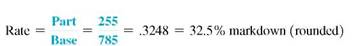 Find the missing quantities. Round rates to the nearest whole percent and dollar amounts to the nearest cent. (See Examples.)     Finding the Reduced Price  Olympic Sports has marked down an Atlas Home Fitness Center. Find the reduced price if the original price was $2879 and the markdown is 30%. Quick TIP The original selling price is always the base or 100%, and the percent of markdown is always calculated on the original selling price. SOLUTION  The markdown is 30% of $2879, or.3 × $2879 = $863.70. Find the reduced price as follows. OBJECTIVE Calculate markdown, reduced price, and percent of markdown.     The calculator solution to this example uses the complement, with respect to 1, of the discount.     Calculating the Percent of Markdown  The total inventory of coffee mugs at the local bookstore has a retail value of $785. If the mugs were sold at reduced prices that totaled $530, what is the percent of markdown on the original price?     SOLUTION  First find the amount of the markdown.     Finding the percent of the original price that is the markdown is a rate problem. (See Chapter 3.)     The mugs were sold at a markdown of 32.5%. Finding the Original Price  Bouza's Baby News offers a child's car seat at a reduced price of $63 after a 25% markdown from the original price. Find the original price.     SOLUTION  After the 25% markdown, the reduced price of $63 represents 75% of the original price. The original price, or base, must be found.     The original price of the car seat was $84. Check the answer by subtracting 25% of $84 from $84: $84 ? 1.25 × $842 = $63.