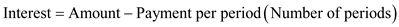 This is a problem of finding the amount of an annuity. The following table is given, There are payment periods. The interest rate per payment period is . Look across the top of the Amount of an Annuity Table for and down the side for periods to find . Recall the formula, Finding Amount of an Annuity, , or Use , and in the formula above, Therefore, the amount of annuity is . Recall the formula, Finding Interest of an Annuity, , or Use , , and in the formula above, Therefore, the interest earned is .