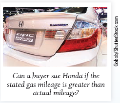 Paduano v. American Honda Motor Co. California Court of Appeal, Fourth District, 169 Cal.App.4th 1453, 88 Cal.Rptr.3d 90 (2009). FACTS Gaetano Paduano bought a new Honda Civic Hybrid in California. The information label on the car stated that the fuel economy estimates from the Environmental Protection Agency (EPA) were forty-seven miles per gallon (mpg) and forty- eight mpg for city and highway driving, respectively. Honda's sales brochure added, Just drive the Hybrid like you would a conventional car and save on fuel bills. Paduano soon became frustrated with the car's fuel economy, which was less than half of the EPA's estimate. When Honda refused to repurchase the vehicle, Paduano filed a suit in a California state court against the automaker, alleging deceptive advertising in violation of the state's Consumer Legal Remedies Act and Unfair Competition Law. Honda argued that the federal Energy Policy and Conservation Act (EPCA), which prescribed the EPA's fuel economy estimate, preempted Paduano's claims under the state statute. The court issued a summary judgment in Honda's favor. Paduano appealed to a state intermediate appellate court. ISSUE Does a federal law with respect to fuel economy estimates preempt a state claim for deceptive advertising against an automobile manufacturer DECISION NO. The California Court of Appeal for the Fourth District concluded that federal law did not preempt Paduano's claims concerning Honda's advertising. The court reversed the judgement of the trial court and remanded the case. Reason The reviewing court examined the basic rules of preemption that were not in dispute. Clearly, Congress has the power to preempt state law concerning matters that lie within the authority of Congress. In determining whether federal law prempts state law, a court's task is to discern congressional intent. Honda argued that the federal EPCA prevented Paduano from pursuing his claims. According to this argument, Paduano's claims of deceptive advertising and misrepresentation violated the EPCA's provision that prevents states from enforcing disclosure regulations that are not identical to the federal ones. The state intermediate appellate court did not agree, however. Paduano was not asking Honda to do anything different with respect to its disclosure of the EPA mileage estimates. Rather, Paduano sought to prevent Honda from making misleading claims about how easy it is to achieve better fuel economy. The state should be allowed to regulate false advertising, and in so doing, may even further the EPCA's goals. What does the interpretation of the law in this case suggest to businesspersons who sell products labeled with statements mandated by federal or state law
