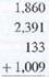 Perform the indicated operation for the following.
