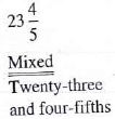 For each of the following, identify the type of fraction and write it in word form.