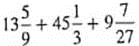 Add the following fractions and reduce to lowest terms.