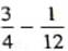 Subtract the following fractions and reduce to lowest terms.