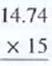 Perform the indicated operation for the following.   