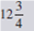 Convert to improper fractions.