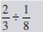 Solve the following problems and reduce to lowest terms.