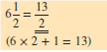 Convert the following mixed numbers to improper fractions.