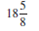 Convert the following mixed numbers to improper fractions.