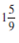 Convert the following mixed numbers to improper fractions.