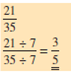 Use inspection or the greatest common divisor to reduce the following fractions to lowest terms.
