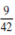 Use inspection or the greatest common divisor to reduce the following fractions to lowest terms.