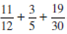Add the following fractions and reduce to lowest terms.
