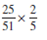 Multiply the following fractions and reduce to lowest terms. Use cancellation whenever possible.