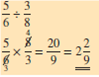 Divide the following fractions and reduce to lowest terms.