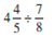 Divide the following fractions and reduce to lowest terms.