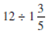 Divide the following fractions and reduce to lowest terms.