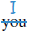 Cross out the inconsistent pronouns in the following sentences and revise by writing the correct form of the pronoun above each crossed-out word. EXAMPLE I dislike waitressing, for can never count on a fair tip. 1. My kitchen is so narrow that one can't open the refrigerator without turning sidewise first. 2. Wanting relief from her headaches, Carla asked her doctor if acupuncture could really do you any good. 3. I drink coffee at work because you need a regular jolt of energy. 4. As we entered the house, you could hear someone giggling in the hallway. 5. I hate going to the supermarket because you always have trouble finding a parking space there. 6. In this company, a worker can take a break only after a relief person comes to take your place. 7. Sometimes the Bradleys take the turnpike route, but it costs you five dollars in tolls. 8. As we sat in class waiting for the test results, you could feel the tension. 9. My brother doesn't get enough regular exercise, even though he knows exercise is good for you. 10. My favorite subject is abnormal psychology because the case studies make one seem so normal by comparison.