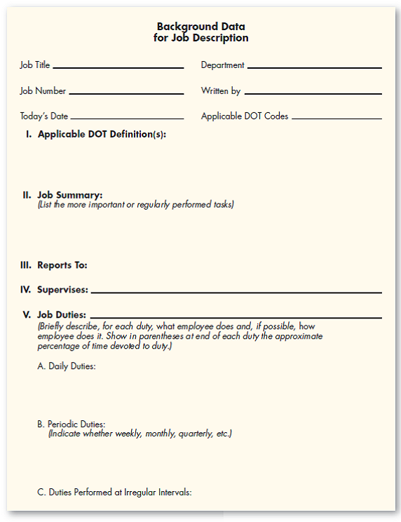 Each group should do a job analysis of the instructor's job: Half of the groups will use the Figure 1 job analysis questionnaire for this purpose, and half will use the Figure 2 job description questionnaire. Figure 1 Job Analysis Questionnaire for Developing Job Descriptions Figure 2 Simple Job Description Questionnaire