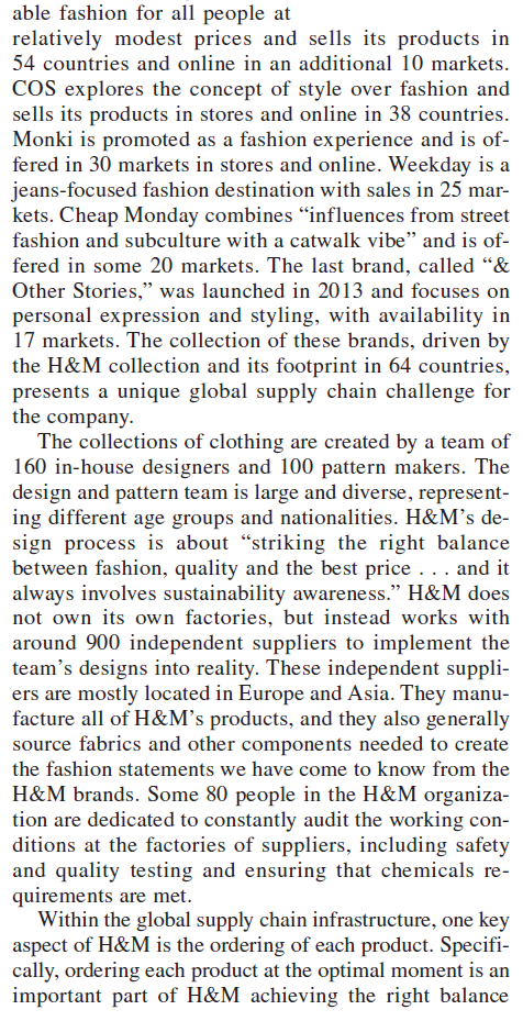 H M: The Retail-Clothing Giant If you worked for H M, what would you suggest that it focus on to become even larger than it is now Should it have its own factories Should it expand to more than the 64 countries (54 with stores and 10 online) that it is in now Should it control more of the global supply chains