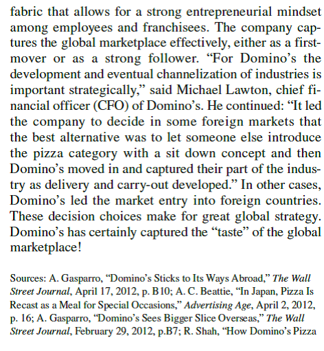 Domino's Worldwide Is Taking a Bite Out of India, Getting More Awesome, www.gettingmoreawesome. com/2012/02/08/how-dominos-is-taking-a-bite-out-of-india; D. Buss, Domino's Global Growth Feeds Pizza Chain's Rising Success, Forbes , March 9, 2013. How does the marketing mix for Domino's in Japan differ from that in the United States How does the marketing mix in India differ