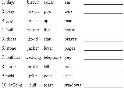 Word Associations This exercise is designed to demonstrate how the establishment of a realistic and specific goal can help you improve your performance. You will be given four words and your task is to identify a fifth word that has a common association with each of the four words in a given set. For example, what word has a common association with each of the following? The answer is beauty. Now that you understand the game, time yourself and see how many of the following sets you can do in two minutes. Your instructor will give you the correct answers. Based on the number you got right, set the following goal for the next exercise: If you got 1 or 2 correct, your new goal is 4. If you got 3 or 4 correct, your new goal is 7. If you got 5 or more correct, your new goal is 9. Do you consider this new goal challenging? Impossible? Now, striving to make your new goal, see how many of the following sets you can do in two minutes. Your instructor will give you the correct answers. How did you do relative to your score on the first set? Do you think that having a specific goal affected your score on the second exercise? Source: This exercise is adapted from Henry Tosi and Jerald W. Young, Management Experiences and Demonstrations (Homewood, IL: Richard D. Irwin, 1982), pp. 35-38, 166, 183.