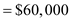 Performing a cost benefit analysis with a payback period for a project : It is given that Indirect cost Direct costs Annualized benefits Total project costs The payback period is defined as the ratio of total project costs and annualized benefits. It is written as …… (1) Where, Total project costs is represented by . Annualized benefits is represented by . Substitute for and for in Equation (1) yields Payback Period for the project. Hence, required payback period for the project is .