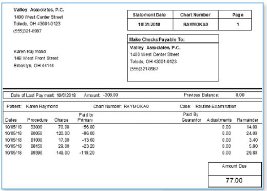 Examine the patient statement in Figure 14.3c. Research the meaning of procedure code 99396. Based on the ages it covers, what is Karen's age range? Is she a new patient of the practice? What percentage of the charges does her insurance pay? FIGURE 14.3c Patient Statement