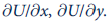 Suppose a. Calculate b. Evaluate these partial derivatives at x = 1, y = 2. c. Write the total differential for U. d. Calculate dy/dx for dU = 0-that is, what is the implied trade-off between x and y holding U constant? e. Show U = 16 when x = 1, y = 2. f. In what ratio must x and y change to hold U constant at 16 for movements away from x = 1, y = 2? g. More generally, what is the shape of the U = 16 contour line for this function? What is the slope of that line?