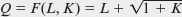 (Calculus version below.) A firm has a monthly production function , where L is hours of labor per month and K is square feet of manufacturing space. The marginal product of labor is MP L = 1, while the marginal product of capital is . a. If the hourly wage is $50 and manufacturing space costs $25 per square foot per month, what is the firm's least-cost input combination for producing 100 units b. Graph its output expansion path. c. What is its cost function