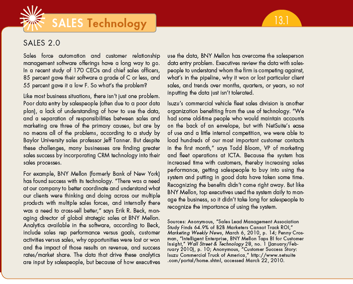 How can a company use technology to strengthen a relationship with a buying organization? With consumers? (Be sure to review Sales Technology 13.1. ) (In Reference Sales Technology 13.1)