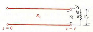 A lossless, air-dielectric, open-circuited transmission line of characteristic resistance R 0 and length is initially charged to a voltage V 0 At t = 0 the line is connected to a resistance R, as shown in Fig. 9- 46. Determine V R (t) and I R (t) for 0 t 5 /c: a) if R = 2R 0 , b) if R = R 0 / 2. FIGURE : An initially charged line connected to a resistance (Problem 9- 38).
