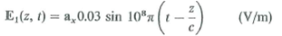 The electric field of an electromagnetic wave is the sum of and Find E o and .