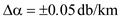 Refer to equation 14.2 from the text book to calculate uncertainty in the attenuation accuracy. The average loss is given by Here and are output powers of the near and far ends of the fiber, respectively and L is the separation of the two measurement points. Rearrange the equation with near and far end length of the fiber . Since the output voltage from the photo detector is proportional to the optical power, we can write the equation 14.2 as follows. Now, calculate the uncertainty in the attenuation accuracy is, Since, , refer to equation 14.19 from the text book and then substitute two power measurements are in the expression as follows: So, the uncertainty in the attenuation accuracy is . For determine better sensitivity than as follows; Consider , then So, the fiber is to get a better sensitivity than is . Hence, the uncertainty in the attenuation accuracy and better sensitivity of the fiber is calculated.