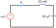 Given the series circuit in Fig. 12PFE-2, find the value of R so that the BW of the network about the resonant frequency is 200 rad/s. a. 8 b. 2 c. 4 d. 6 Figure 12PFE-2