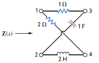 Determine the driving point impedance at the input terminals 1-2 for the network shown in Fig. P12.8 as a function of s if (a) terminals 3-4 are open and (b) terminals 3-4 are shorted.     Figure P12.8