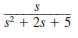 If all initial conditions are zero in the network in Fig. 14PFE-2, find the transfer function V o ( s )/ V s ( s ).   Figure 14PFE-2 a.   b.   c.   d.  <div style=padding-top: 35px> 