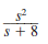 Assuming that the initial inductor current is zero in the circuit in Fig. 14PFE-5, find the transfer function V o ( s )/ V s ( s ).   Figure 14PFE-5 a.   b.   c.   d.  <div style=padding-top: 35px> 