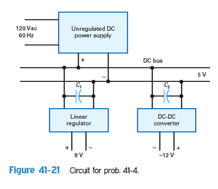 In Fig. 41-21, the circuits are operating properly except for a 500-kHz signal riding on the 8-V dc output. What may be the problem