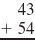 Determine which answers are correct or incorrect.  Add. See Examples 1 3.  Add. See Examples 1 3.      Examples 1      Examples 2      Examples 3    