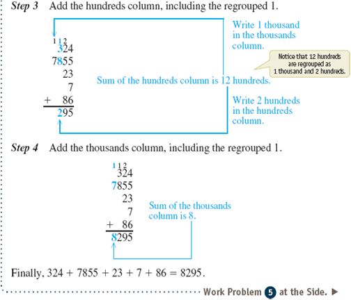 Add, regrouping as necessary. See Examples 1 and 2.      Examples 1      Examples 2    